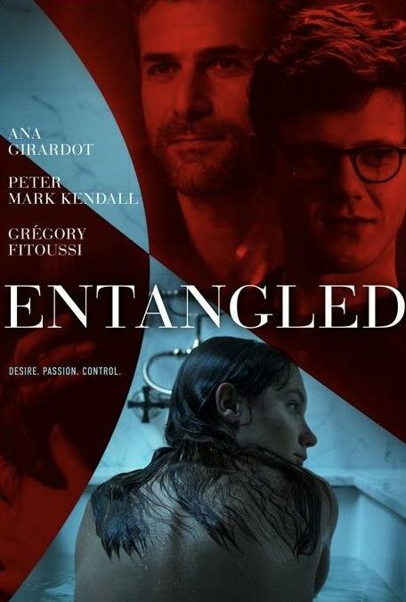 Entangled (2019) постер