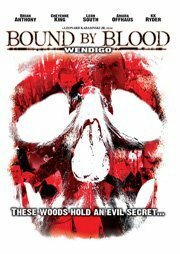 Wendigo: Bound by Blood (2010) постер