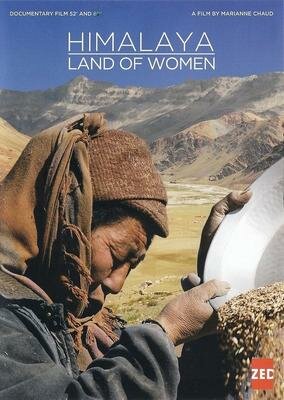 Гималаи, земля женщин (2008) постер