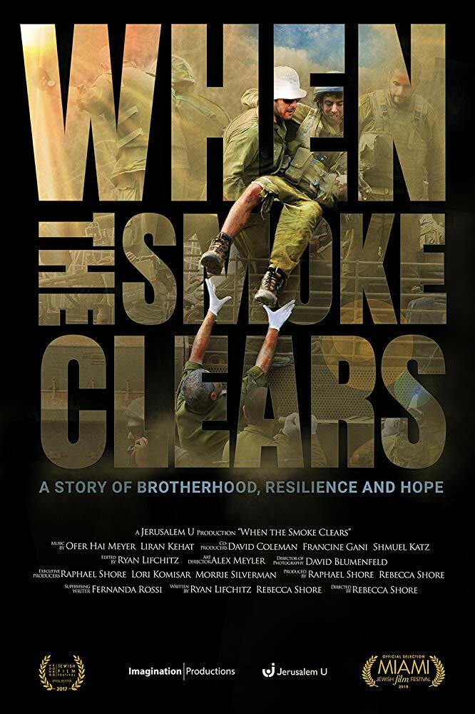 When the Smoke Clears: A Story of Brotherhood, Resilience and Hope (2017) постер