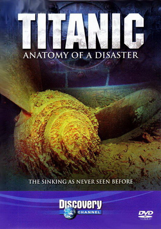 Титаник: Анатомия катастрофы (1997) постер