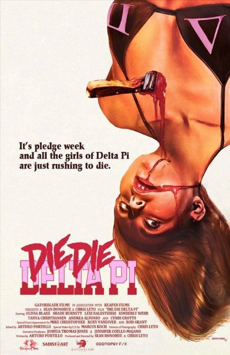 Die Die Delta Pi (2013) постер
