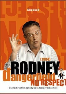 Rodney Dangerfield: Exposed (1985) постер