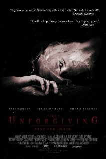 The Unforgiving (2010) постер