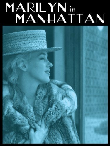 Marilyn in Manhattan (1998) постер