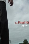 The Final Night and Day (2011) постер