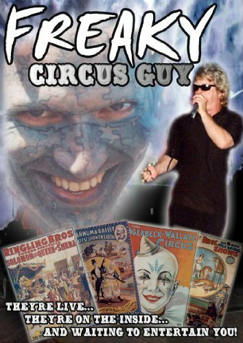 Freaky Circus Guy (2005) постер
