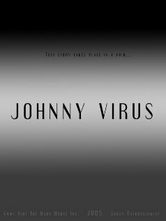 Джонни Вирус (2005) постер