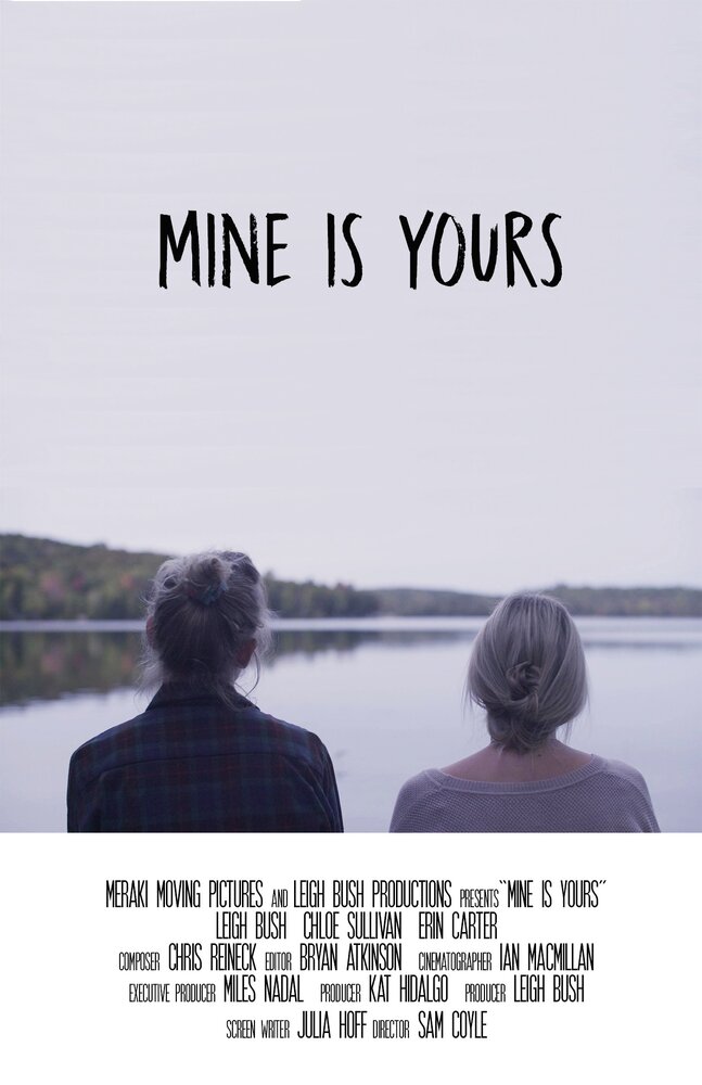 Mine Is Yours (2017) постер