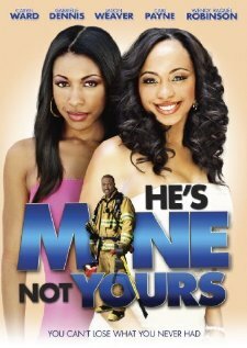 He's Mine Not Yours (2011) постер