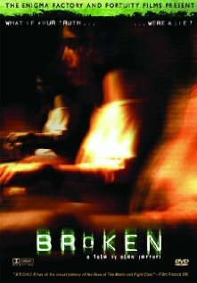Broken (2005) постер