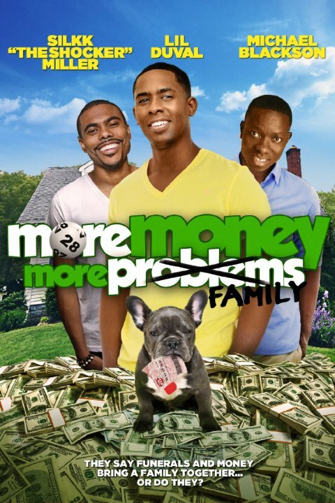 More Money, More Family (2015) постер