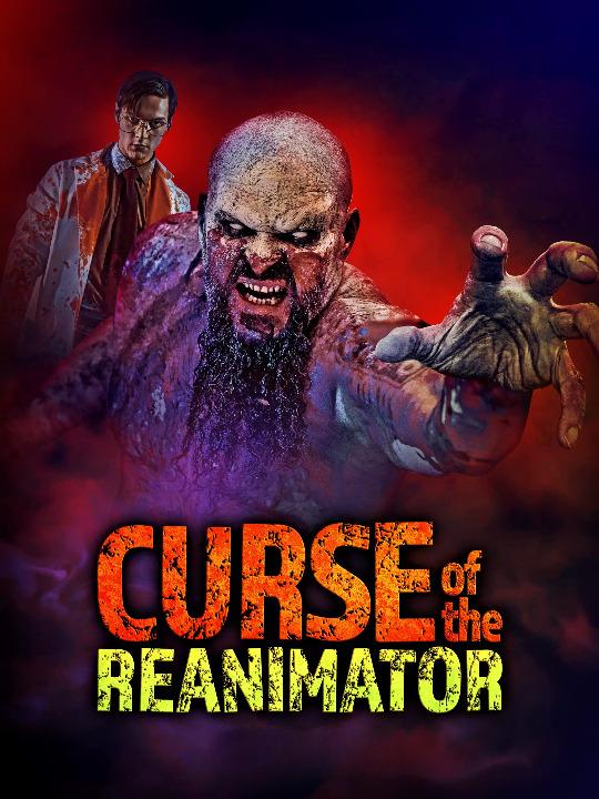 Curse of the Re-Animator (2022) постер