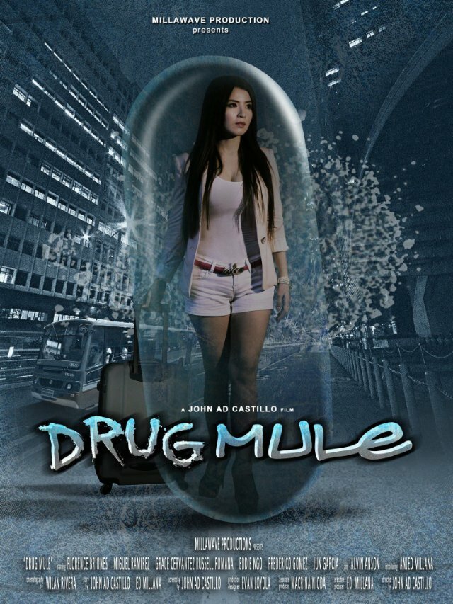 Drug Mule (2013) постер