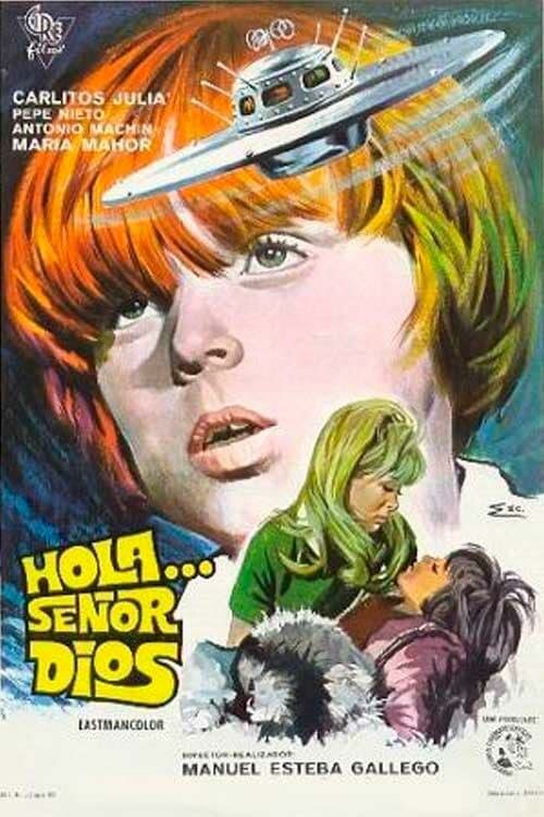Здравствуйте... сеньор Бог (1970) постер