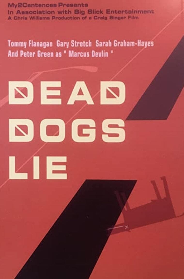 Dead Dogs Lie (2001) постер