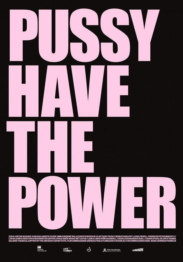 Pussy Have the Power (2014) постер