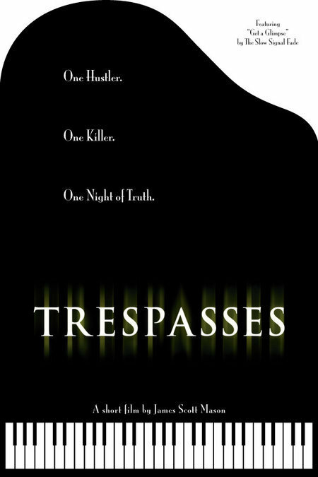 Trespasses (2005) постер