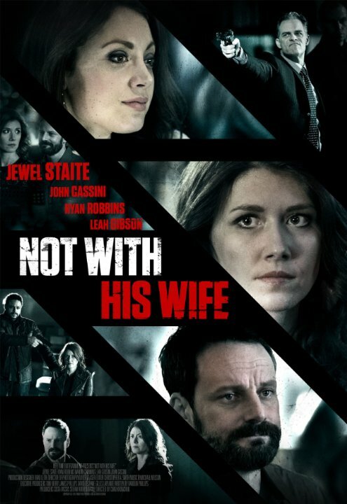 Not with His Wife (2016) постер