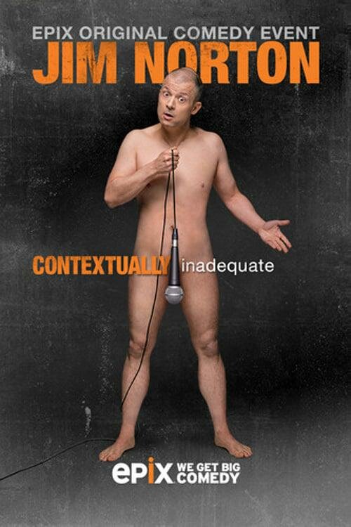 Джим Нортон: Контекстуально неадекватный (2015) постер