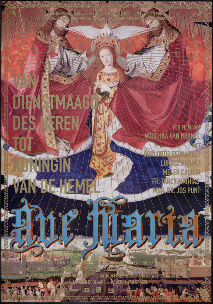 Ave Maria - Van dienstmaagd des heren tot koningin van de hemel (2006) постер