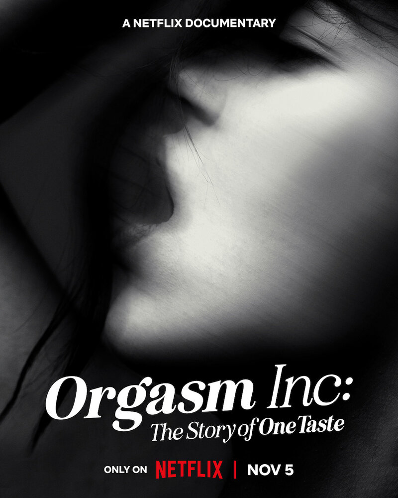 Корпорация оргазма: История OneTaste (2022) постер