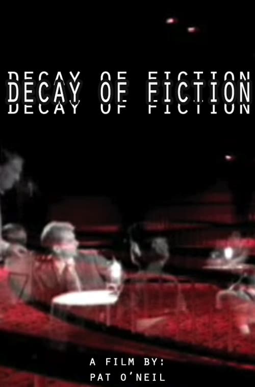 The Decay of Fiction (2002) постер