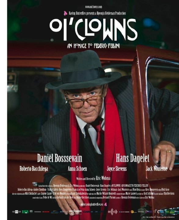 Oi'Clowns - Een Hommage aan Federico Fellini (2010) постер