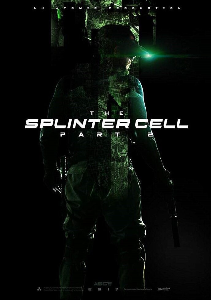 The Splinter Cell: Part 2 (2017) постер