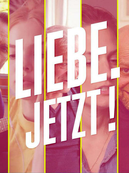 Liebe. Jetzt! (2020) постер