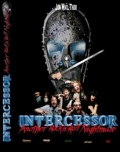 Intercessor: Another Rock «N» Roll Nightmare (2005) постер