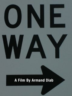 One Way (2007) постер