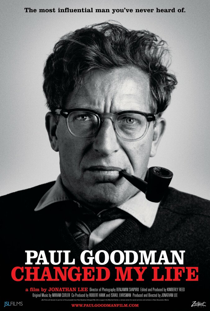 Paul Goodman Changed My Life (2011) постер