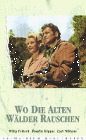 Wo die alten Wälder rauschen (1956) постер