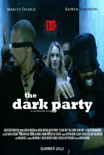 The Dark Party (2013) постер