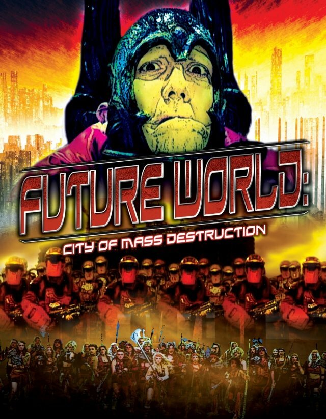 Future World: City of Mass Destruction (2012) постер