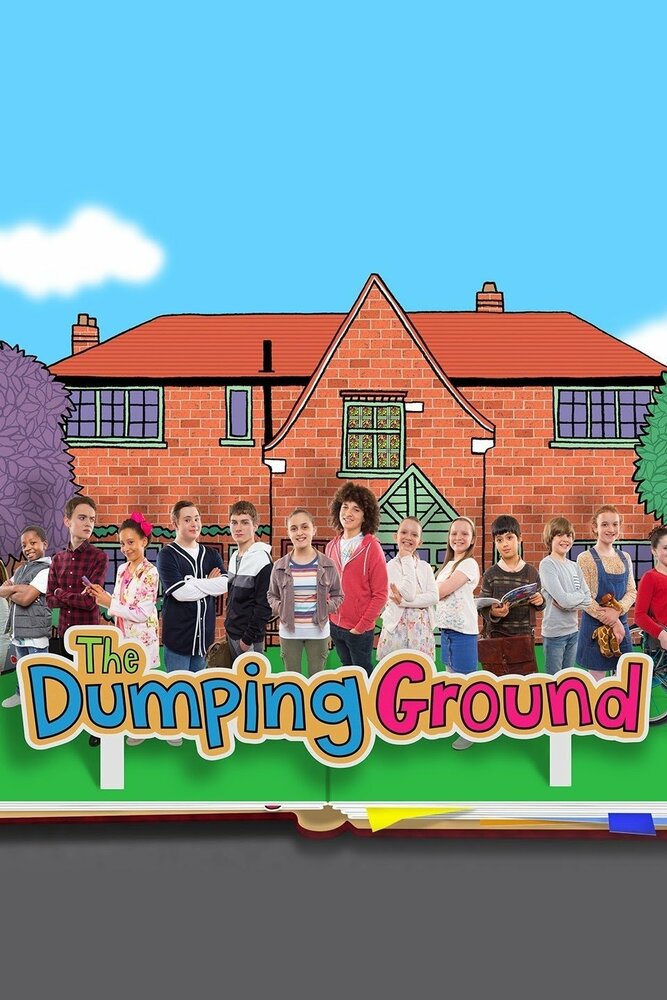 The Dumping Ground (2013) постер