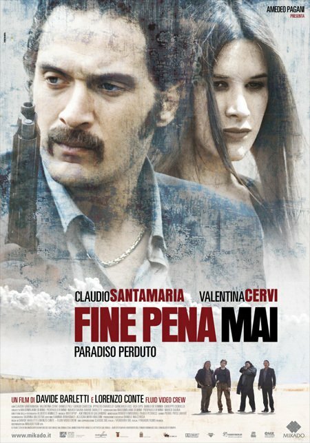 Fine pena mai: Paradiso perduto (2008) постер