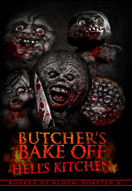 Bunker of Blood: Chapter 8: Butcher's Bake Off: Hell's Kitchen (2019) постер