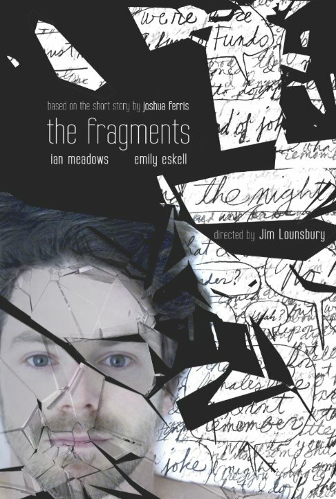 The Fragments (2013) постер