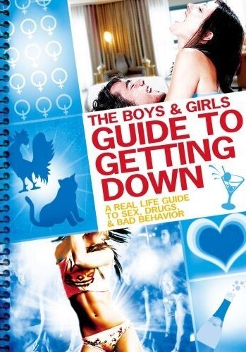 Пособие для мальчиков и девочек как скатиться вниз (2011) постер