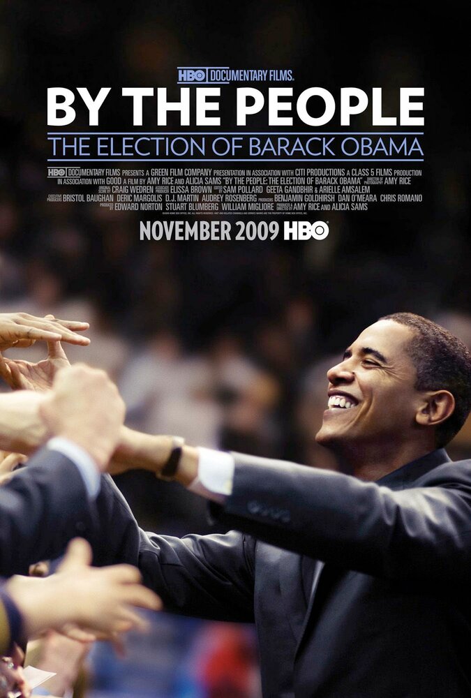 Сделано людьми: Выборы Барака Обамы (2009) постер