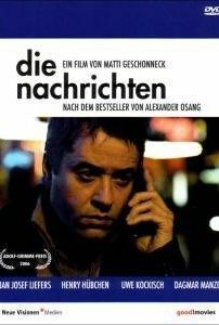 Die Nachrichten (2005) постер