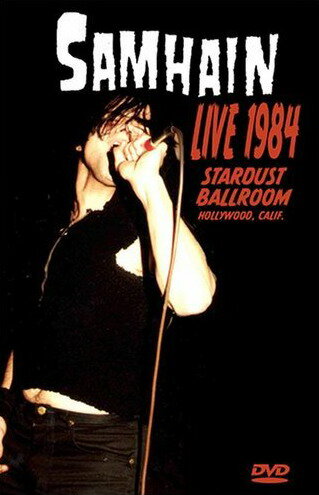 Samhain: Live 1984 at the Stardust Ballroom (2005) постер