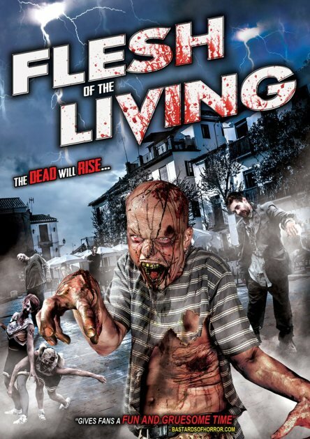 Flesh of the Living (2012) постер