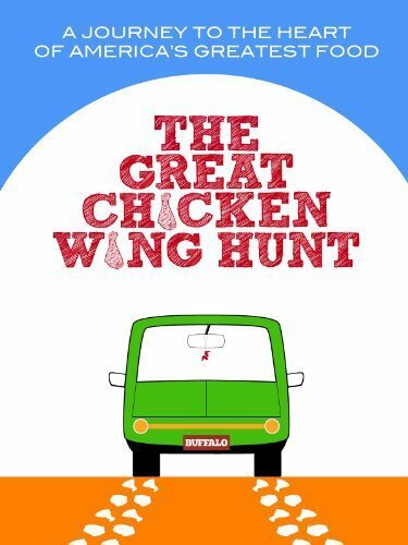 The Great Chicken Wing Hunt (2013) постер