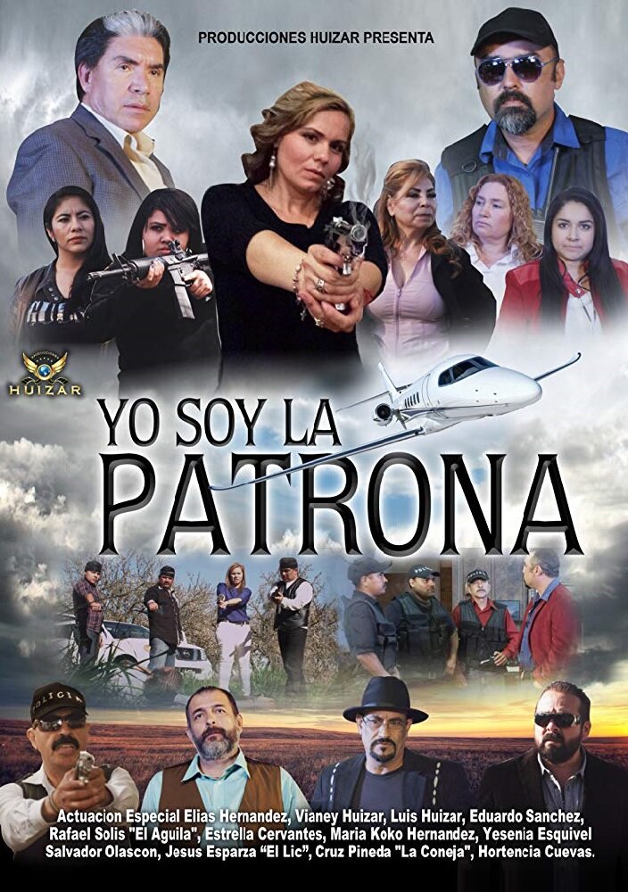 Yo Soy La Patrona (2016) постер