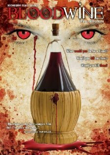 Bloodwine (2008) постер
