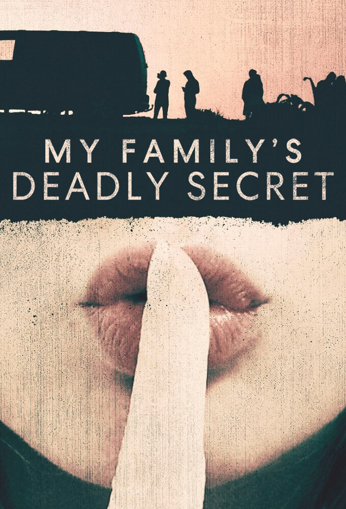 My Family's Deadly Secret (2020) постер