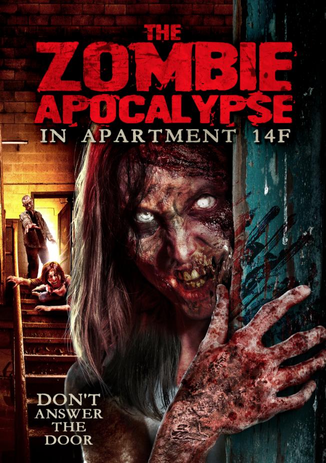 The Zombie Apocalypse in Apartment 14F (2017) постер